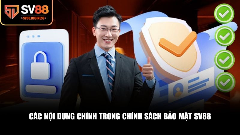 SV88 phân loại chính sách bảo mật thành nhiều mục riêng biệt