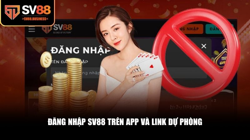 Đăng nhập SV88 trên app và link dự phòng