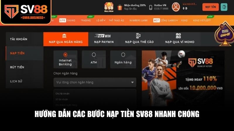 Quy trình nạp tiền SV88 được thiết kế đơn giản