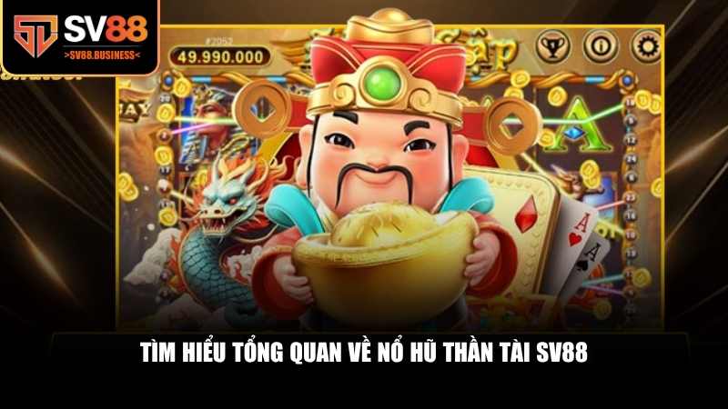 Nổ hũ Thần Tài được phát triển dựa trên biểu tượng dân gian quen thuộc